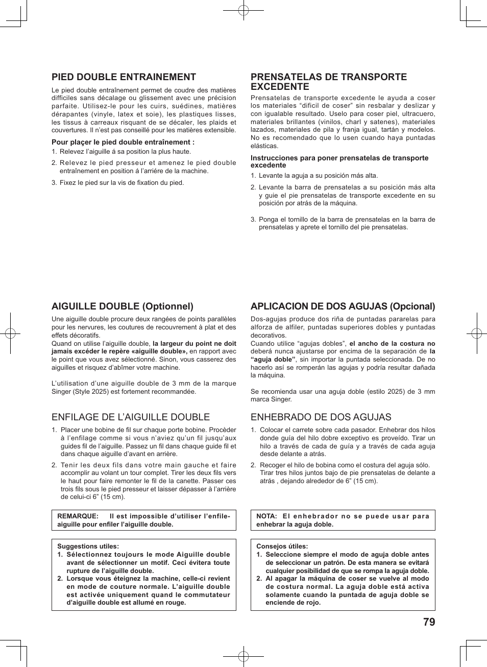 Pied double entrainement, Prensatelas de transporte excedente, Aiguille double (optionnel) | Enfilage de l’aiguille double, Aplicacion de dos agujas (opcional), Enhebrado de dos agujas | SINGER 7467S CONFIDENCE STYLIST User Manual | Page 81 / 88