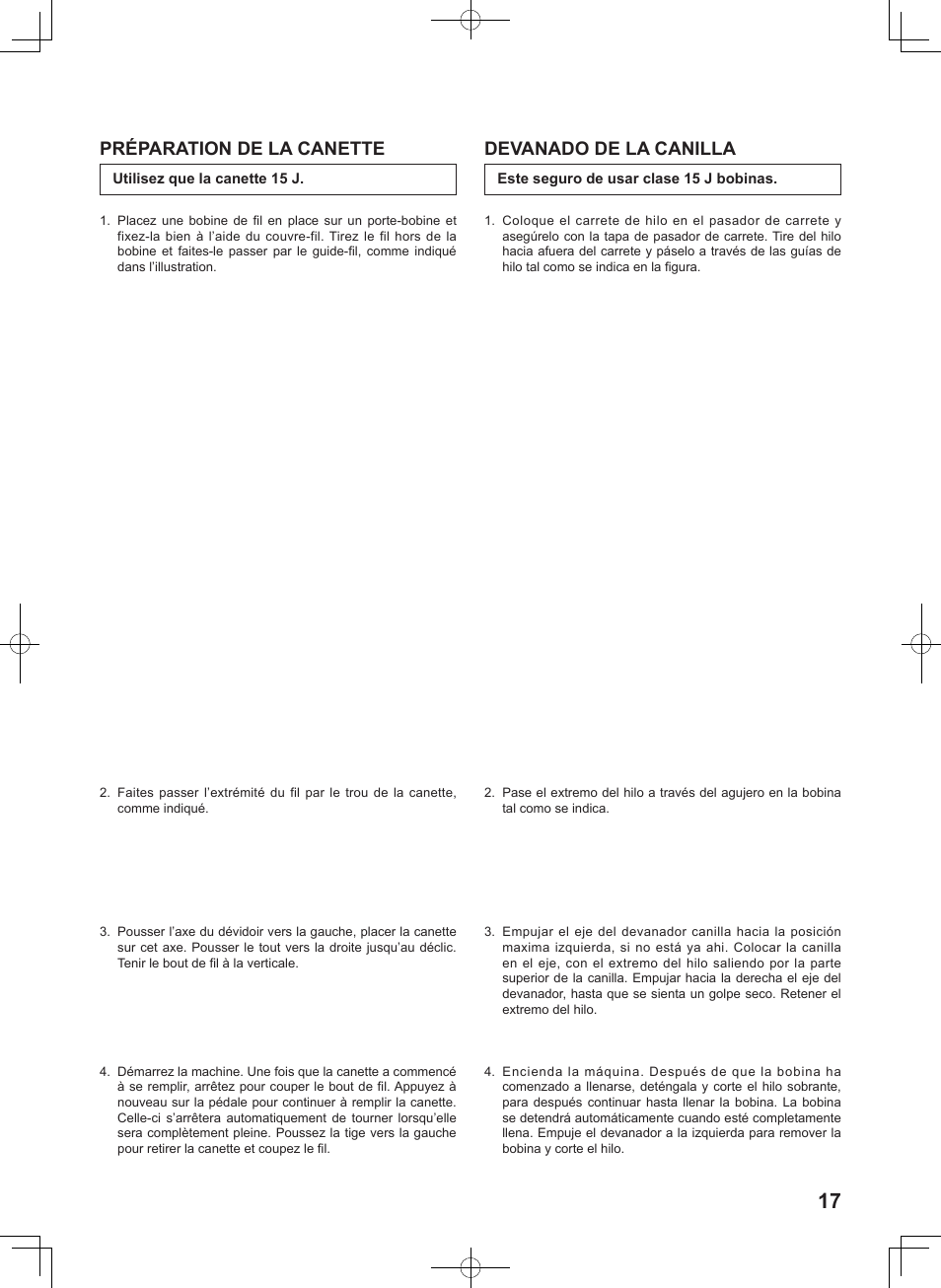 Préparation de la canette, Devanado de la canilla | SINGER 5625 STYLIST II User Manual | Page 19 / 96