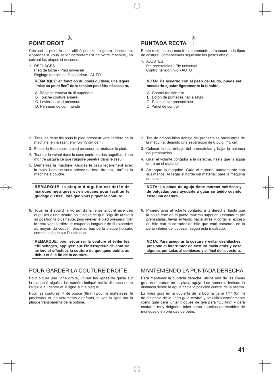 Puntada recta, Pour garder la couture droite, Manteniendo la puntada derecha | Point droit | SINGER 5625 STYLIST II User Manual | Page 43 / 96
