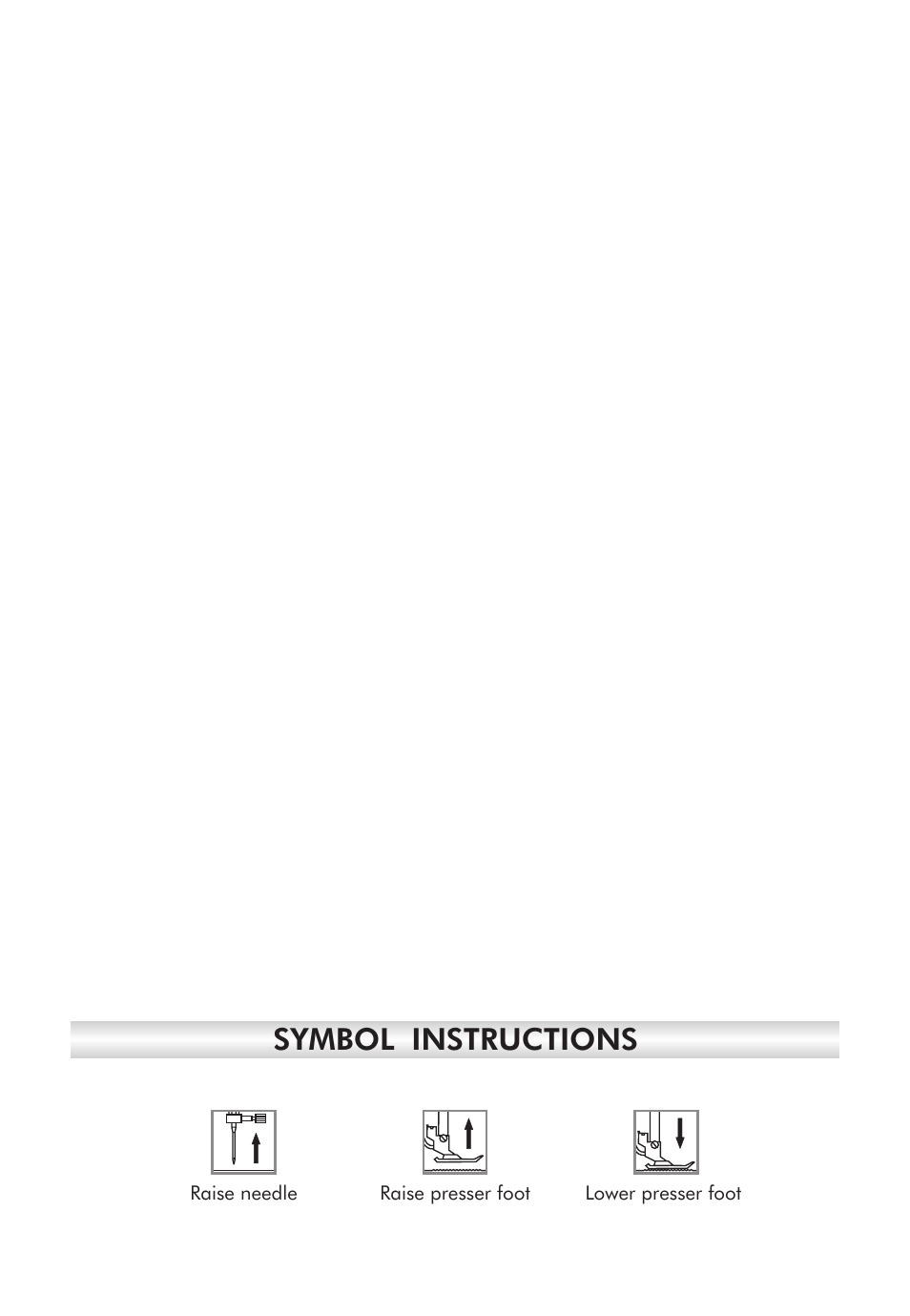 Symbol instructions | SINGER 2010 SUPERB Professional Instruction Manual User Manual | Page 2 / 84