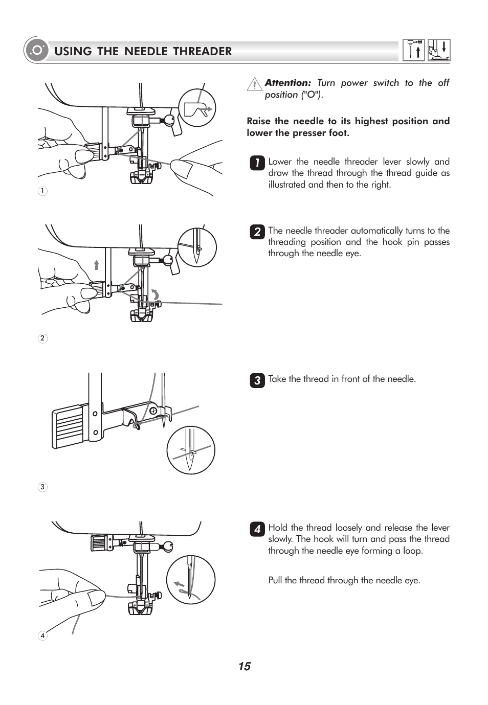15 using the needle threader | SINGER 2010 SUPERB Professional Instruction Manual User Manual | Page 20 / 84