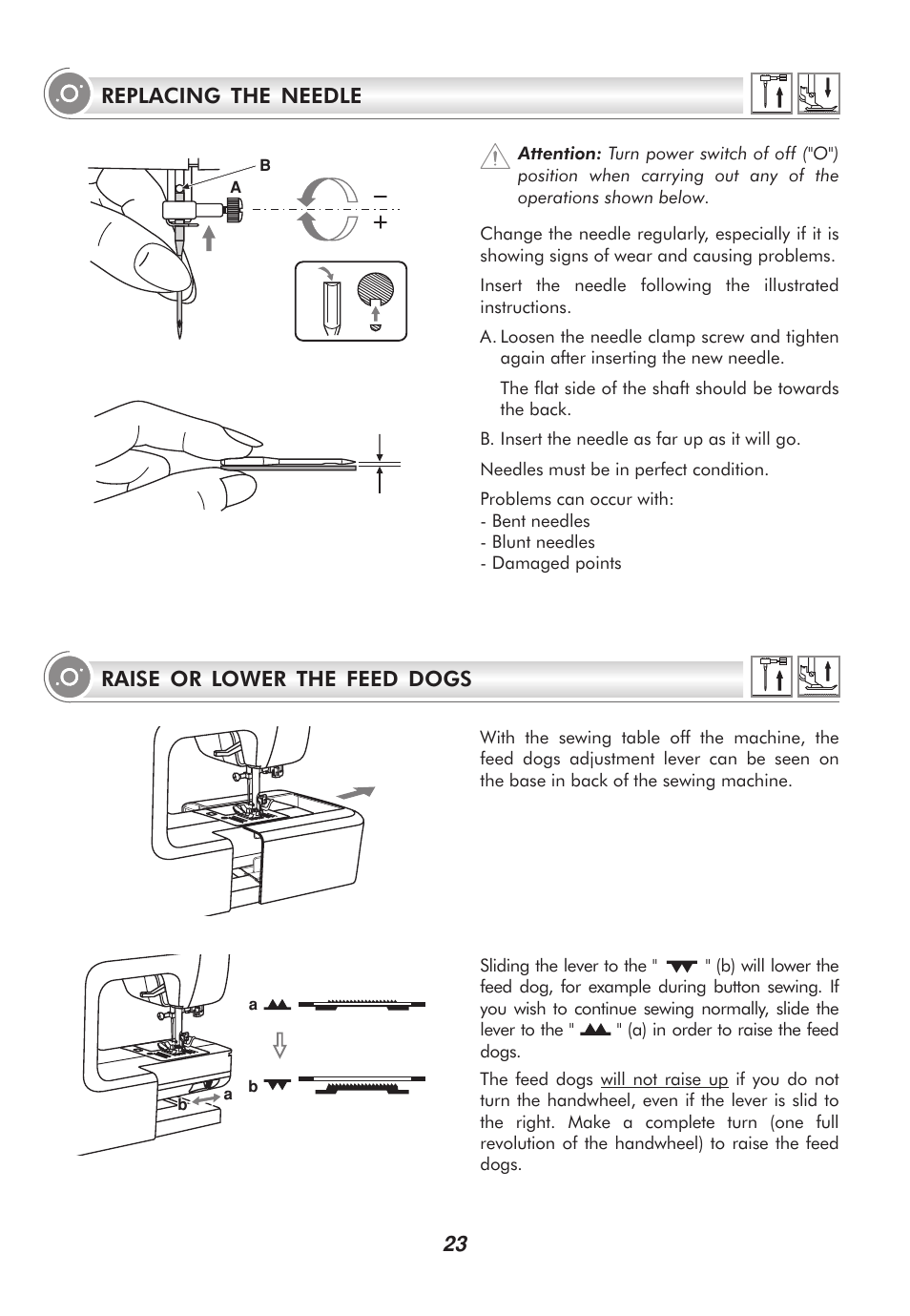 Replacing the needle 23, Raise or lower the feed dogs | SINGER 2010 SUPERB Professional Instruction Manual User Manual | Page 28 / 84