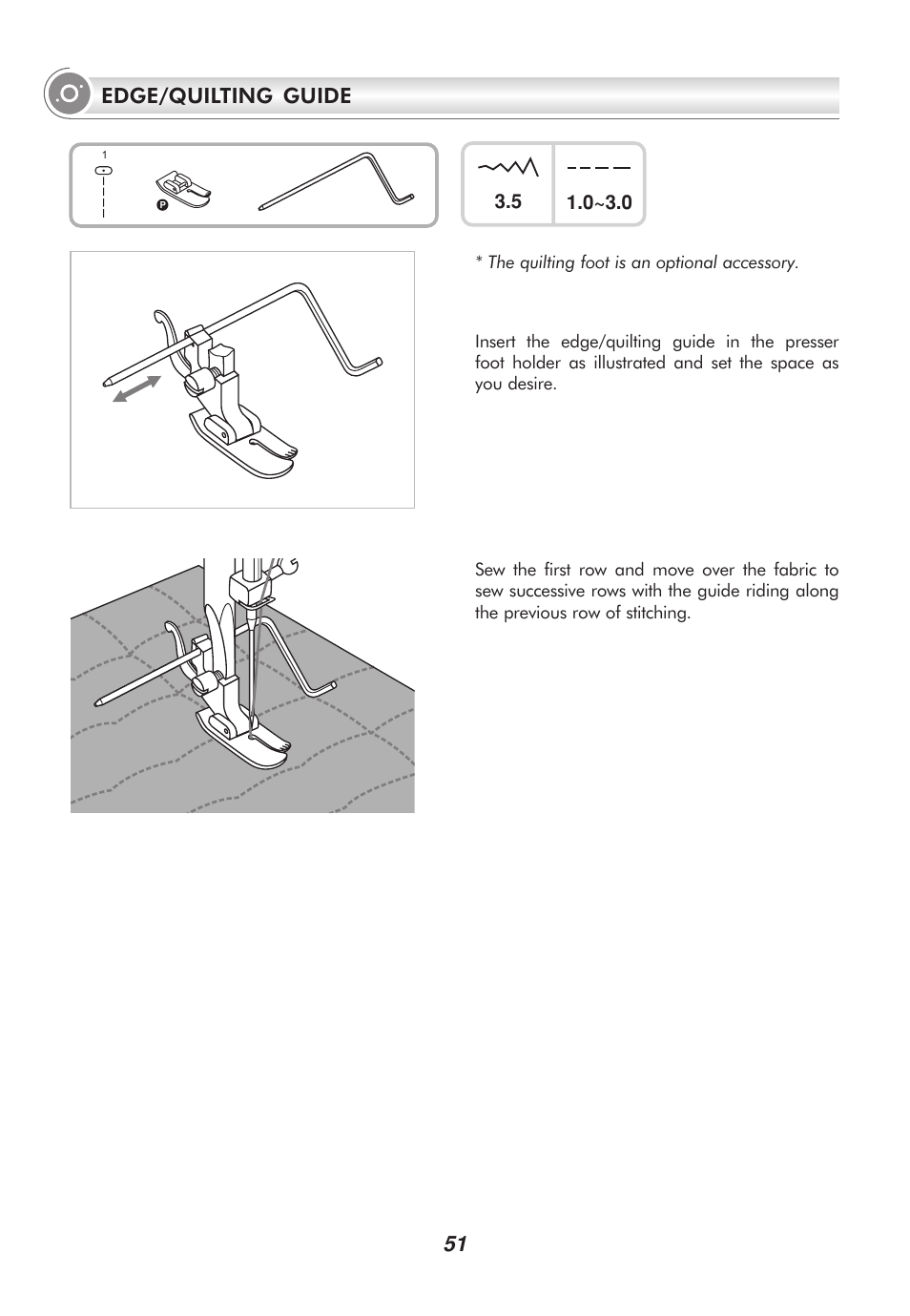Edge/quilting guide 51 | SINGER 2010 SUPERB Professional Instruction Manual User Manual | Page 56 / 84