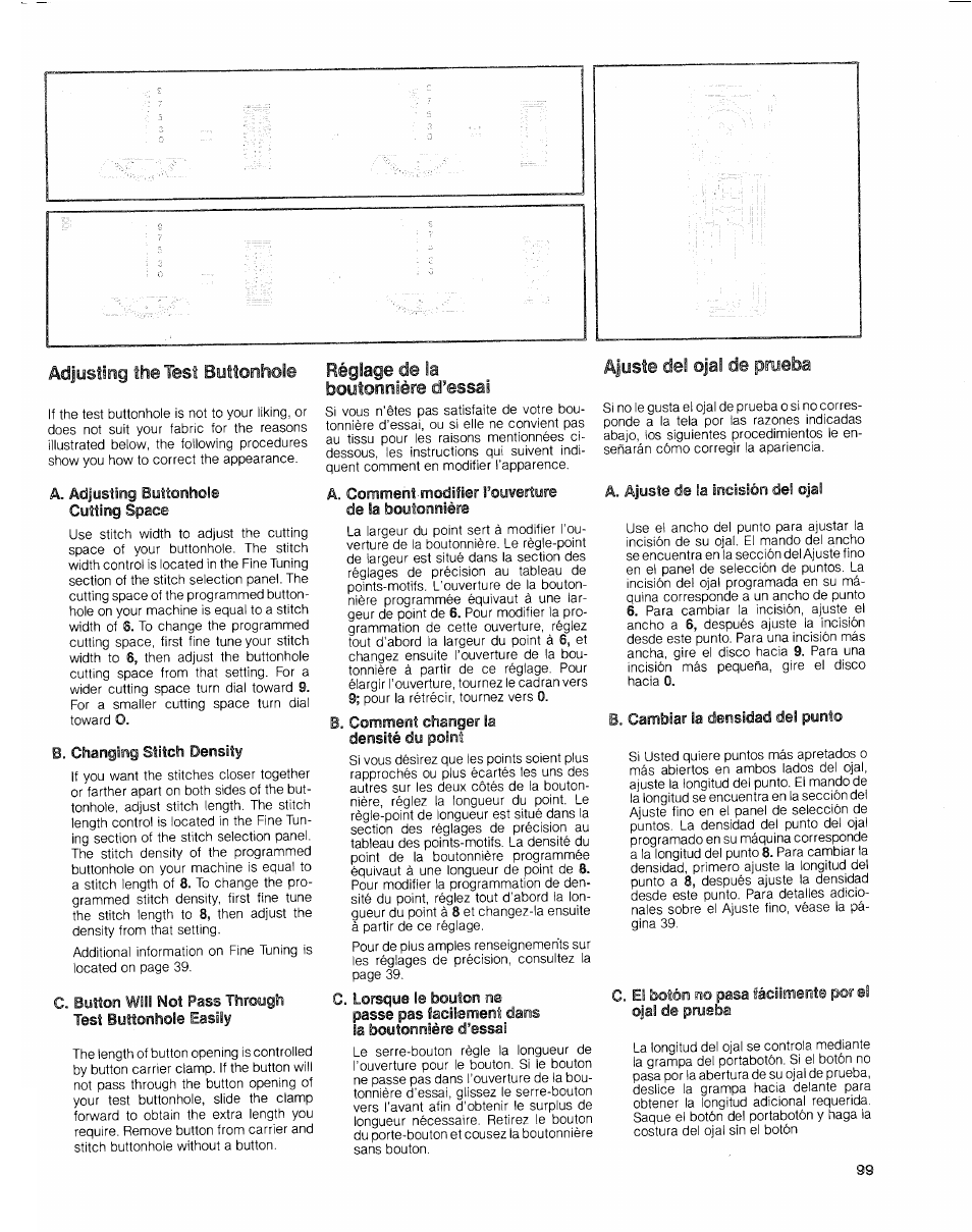 A. comment modifier l’ouverture de la boutonnière, La boutonnière d’essai, Boutonnière d’essai | SINGER 2010 Touch Tronic Instruction Manual User Manual | Page 100 / 113