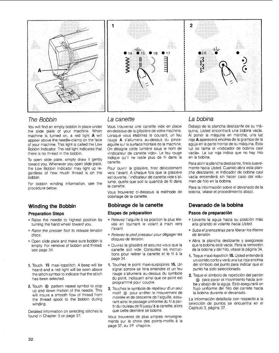 The bobbin, Preparation steps, La canette | Bobinage de la canette, Etapes de préparation, La bobina, Devanado de la bobina, Pasos de preparación, Bobbin, Bobinage de | SINGER 2010 Touch Tronic Instruction Manual User Manual | Page 33 / 113