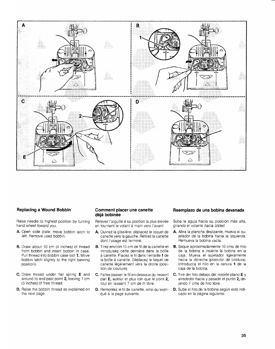 Replacing a wound bobbin, Comment placer une canette déjà bobinée, Reemplazo de una bobina devanada | SINGER 2010 Touch Tronic Instruction Manual User Manual | Page 36 / 113