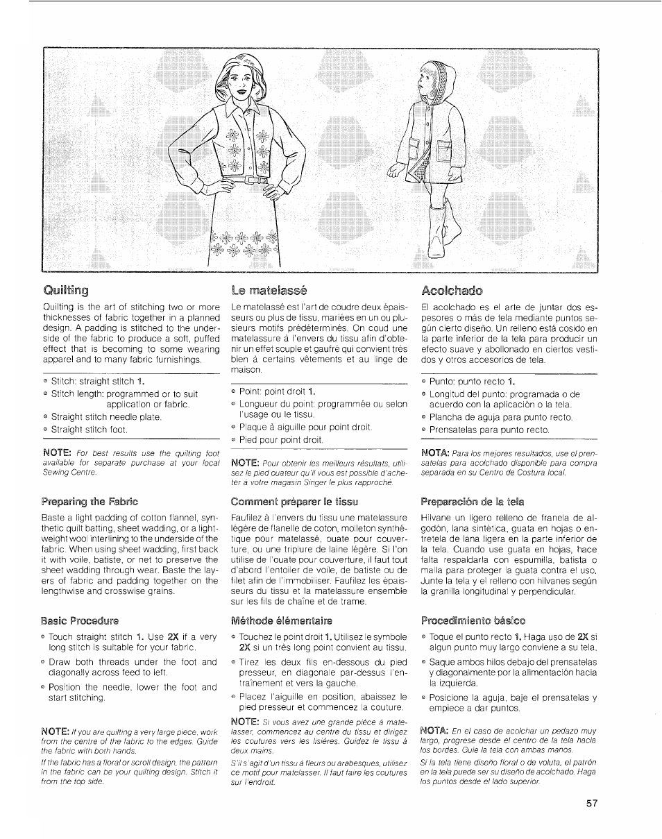 Quilting, Preparing the fabric, Basic procedure | Le matelassé, Commenü préparer le ssssu, Méthode élémentaire, Acolchado, Preparacién de la tela, Procedimiento básico | SINGER 2010 Touch Tronic Instruction Manual User Manual | Page 58 / 113