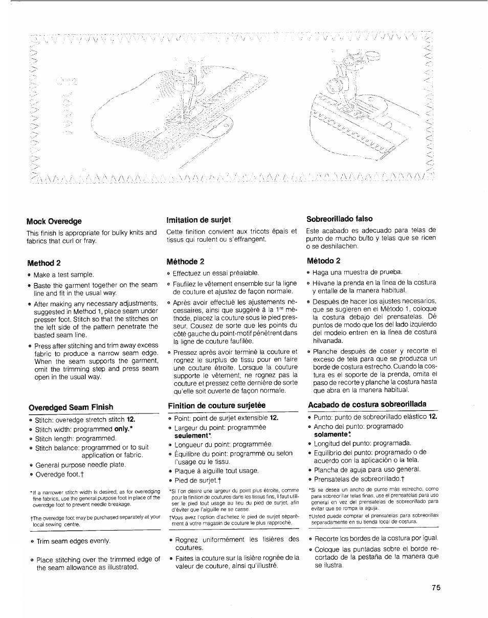 Mock overedge, Method 2, Overedged seam finish | Imitation de surjet, Méthode 2, Finition de couture surjetée, Sobreorillado falso, Método 2, Acabado de costura sobreorillada | SINGER 2010 Touch Tronic Instruction Manual User Manual | Page 76 / 113
