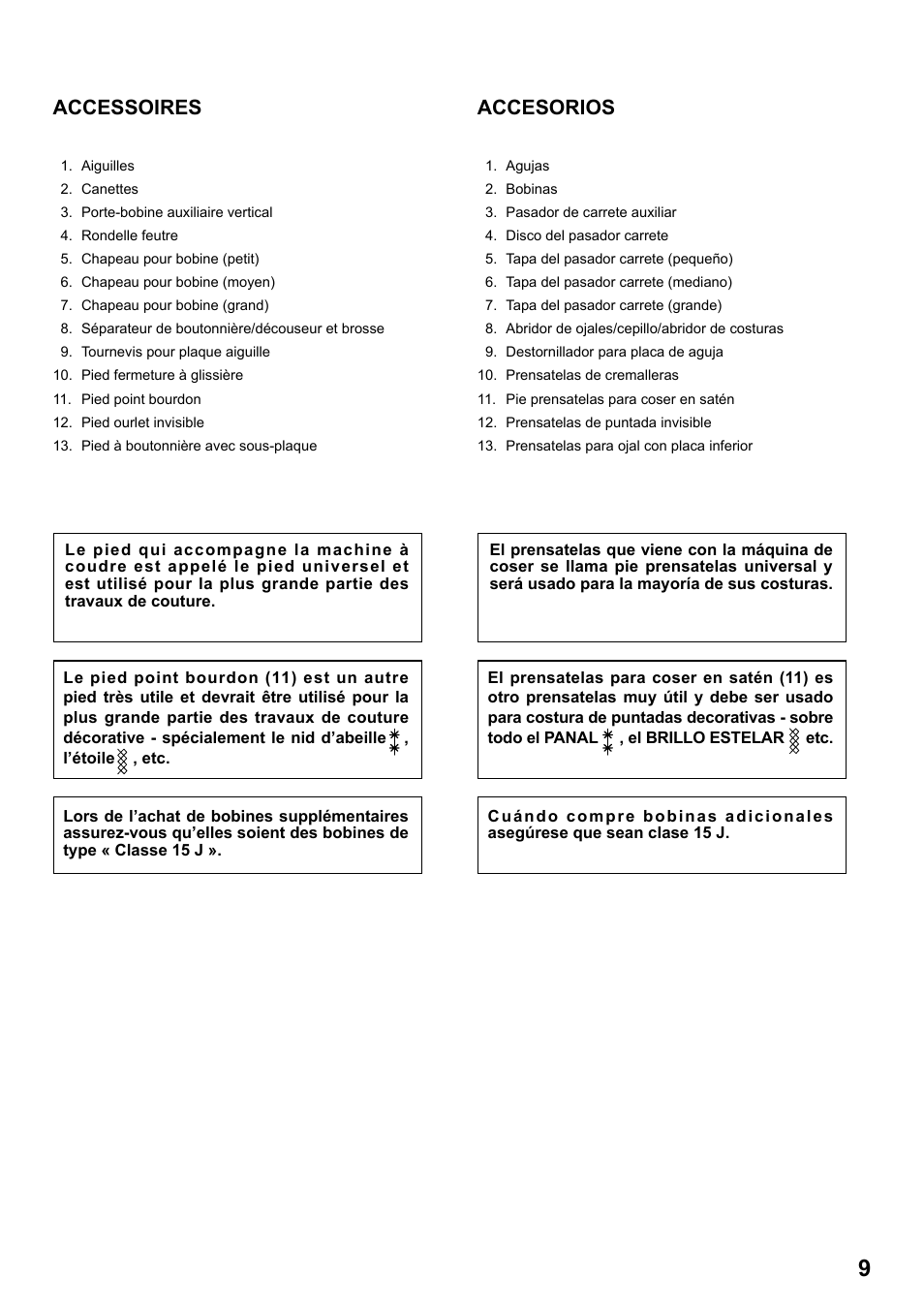 Accessoires, Accesorios | SINGER 1 ONE Plus Instruction Manual User Manual | Page 11 / 72