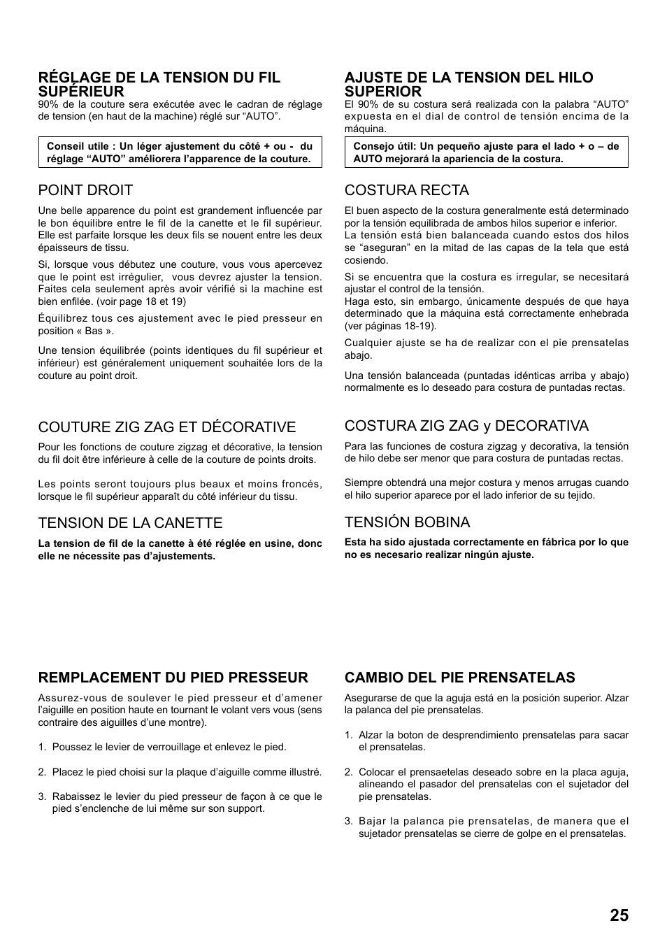 Réglage de la tension du fil supérieur, Point droit, Couture zig zag et décorative | Tension de la canette, Ajuste de la tension del hilo superior, Costura recta, Costura zig zag y decorativa, Tensión bobina, Remplacement du pied presseur, Cambio del pie prensatelas | SINGER 1 ONE Plus Instruction Manual User Manual | Page 27 / 72