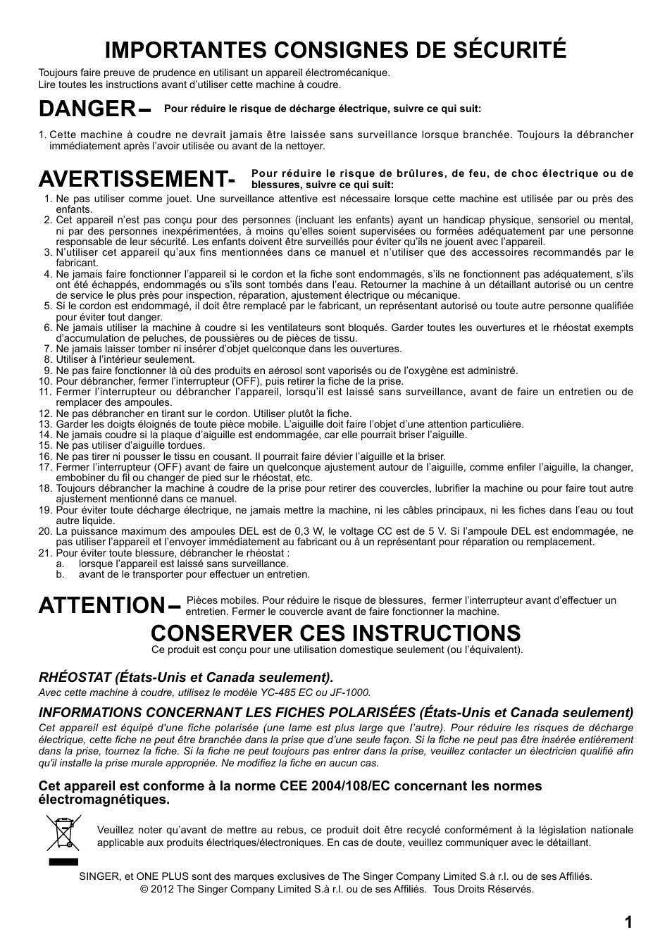 Attention, Conserver ces instructions | SINGER 1 ONE Plus Instruction Manual User Manual | Page 3 / 72