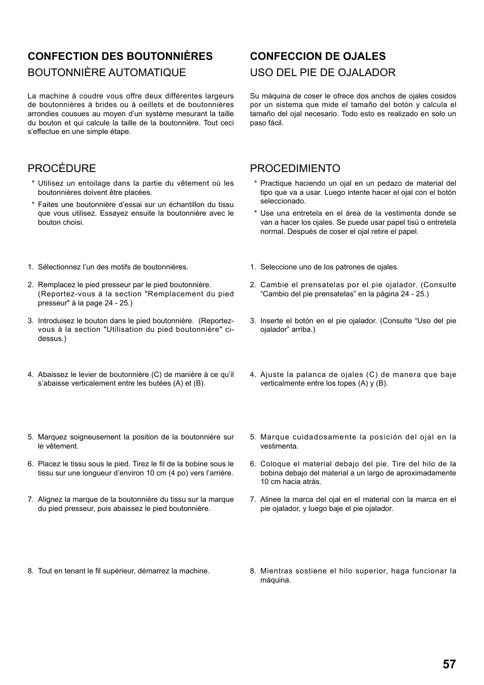 Confeccion de ojales uso del pie de ojalador, Procedimiento, Procédure | SINGER 1 ONE Plus Instruction Manual User Manual | Page 59 / 72
