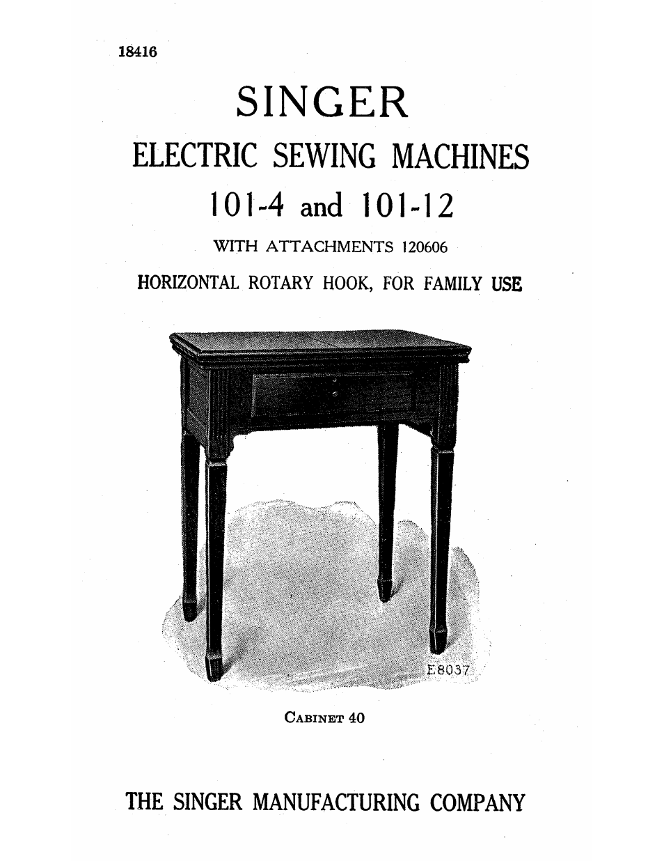 Singer, The singer manufacturing company | SINGER 101-12 User Manual | Page 3 / 54
