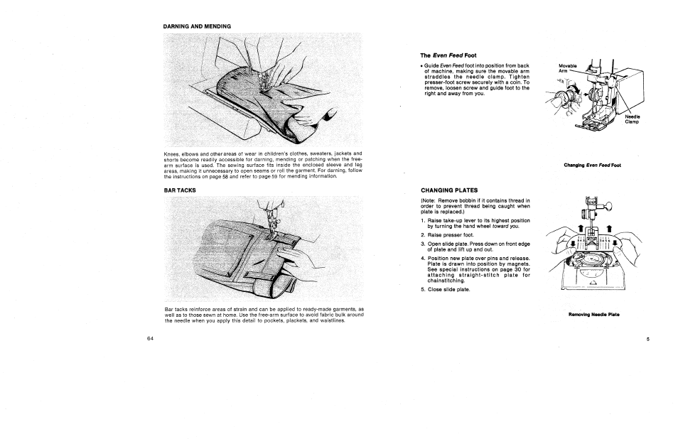 The even feed foot, Changing plates | SINGER 1030 Creative Touch User Manual | Page 11 / 77