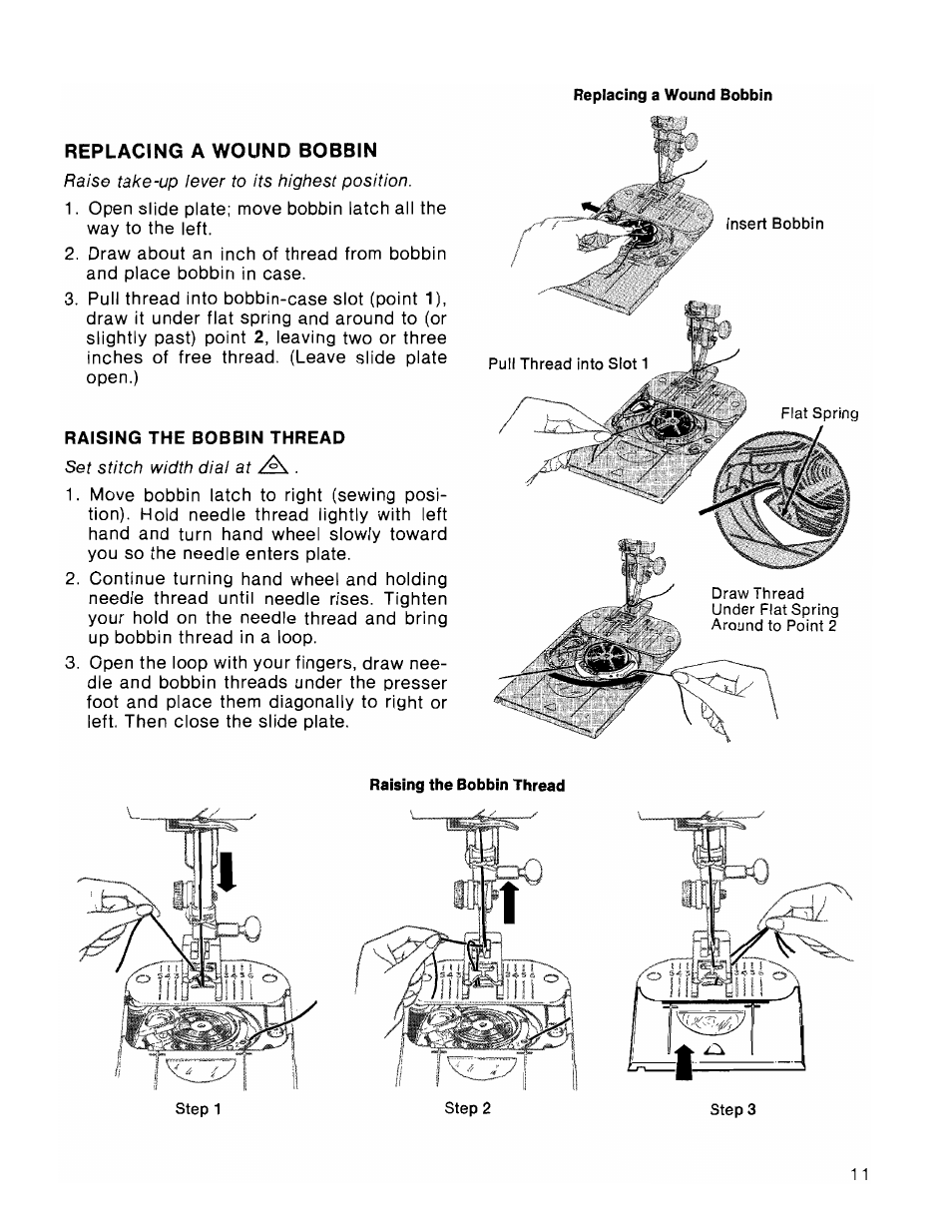 Replacing a wound bobbin, Raising the bobbin thread | SINGER 1036 Creative Touch User Manual | Page 16 / 66