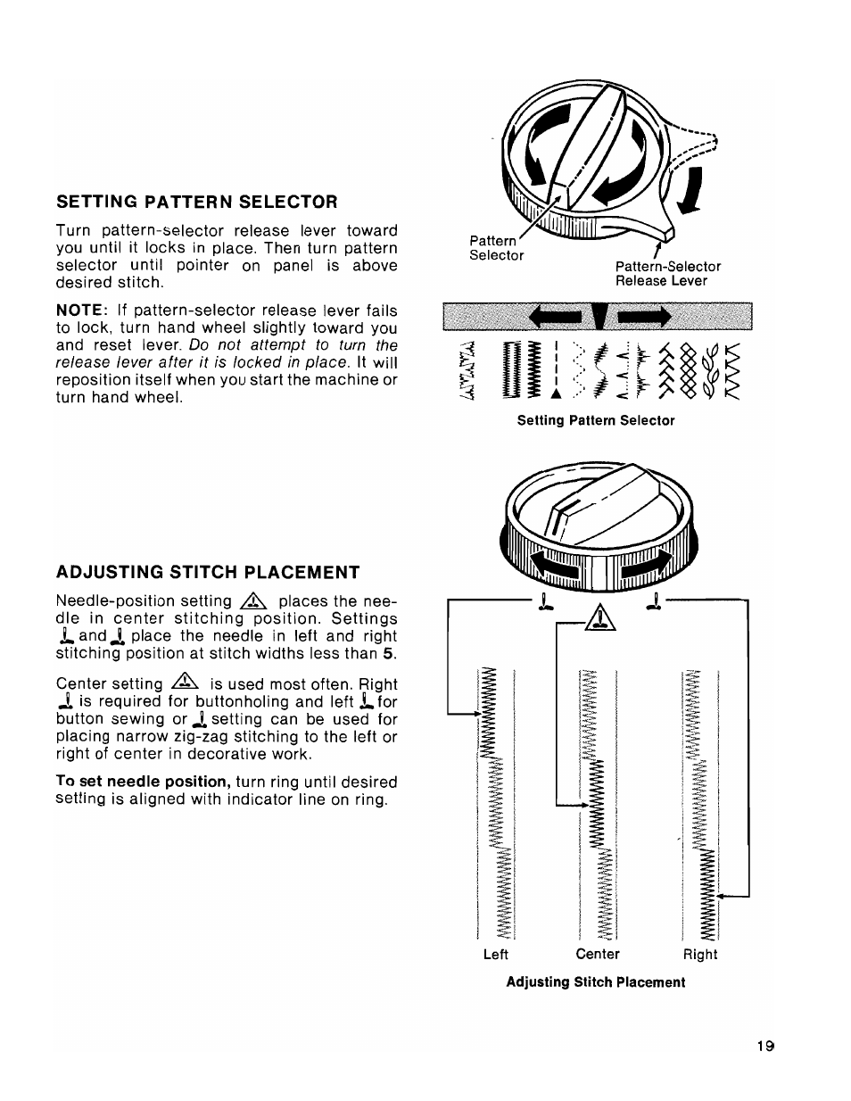 Setting pattern selector, Adjusting stitch placement | SINGER 1036 Creative Touch User Manual | Page 24 / 66