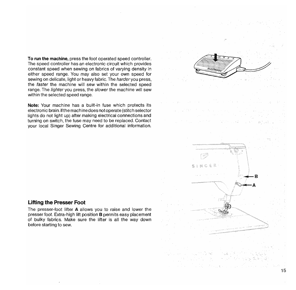 Lifting the presser foot | SINGER 1050 User Manual | Page 16 / 85
