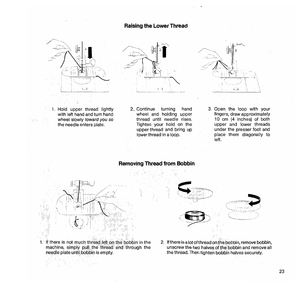 Raising the lower thread, Removing thread from bobbin | SINGER 1050 User Manual | Page 24 / 85