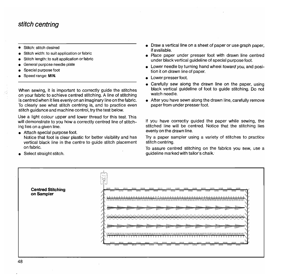 Stitch centring | SINGER 1050 User Manual | Page 49 / 85