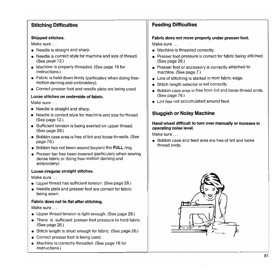 Skipped stitches, Loose stitches on underside of fabric, Loose irregular straight stitches | Fabric does not move properly under presser foot | SINGER 1050 User Manual | Page 82 / 85