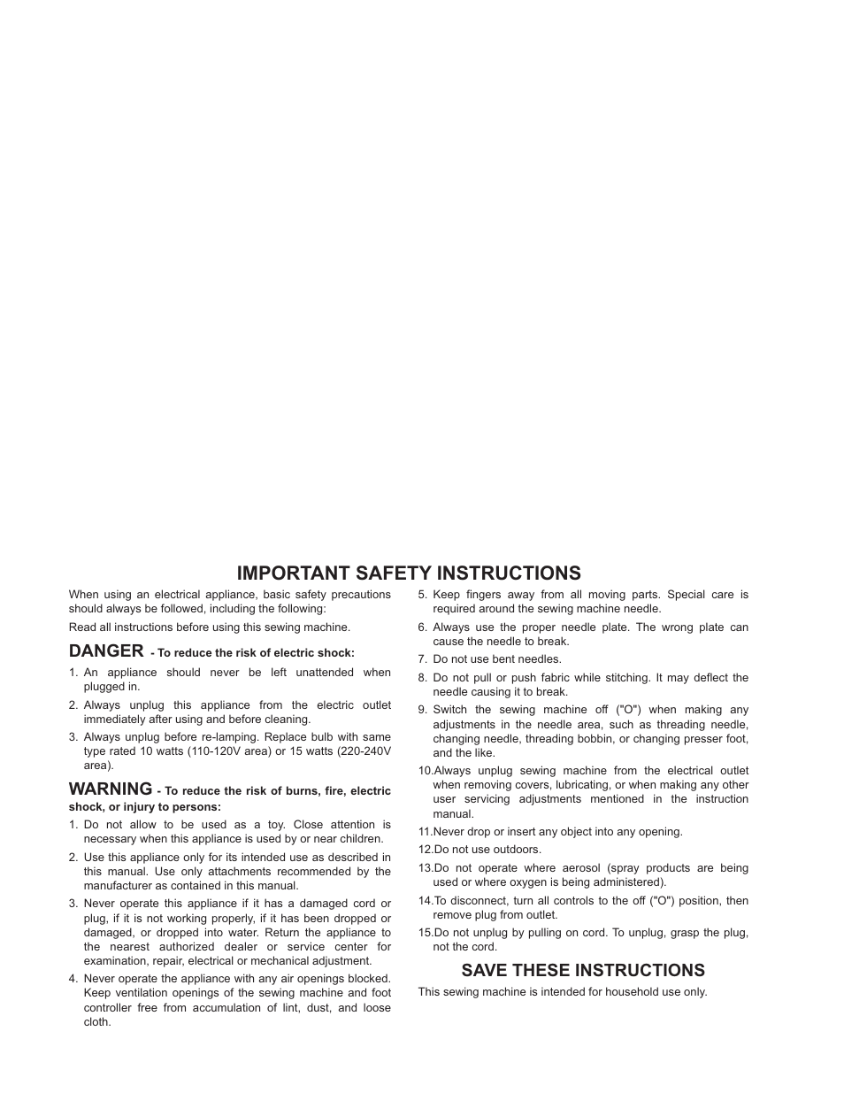 Important safety instructions, Danger warning save these instructions | SINGER 1120 User Manual | Page 2 / 38