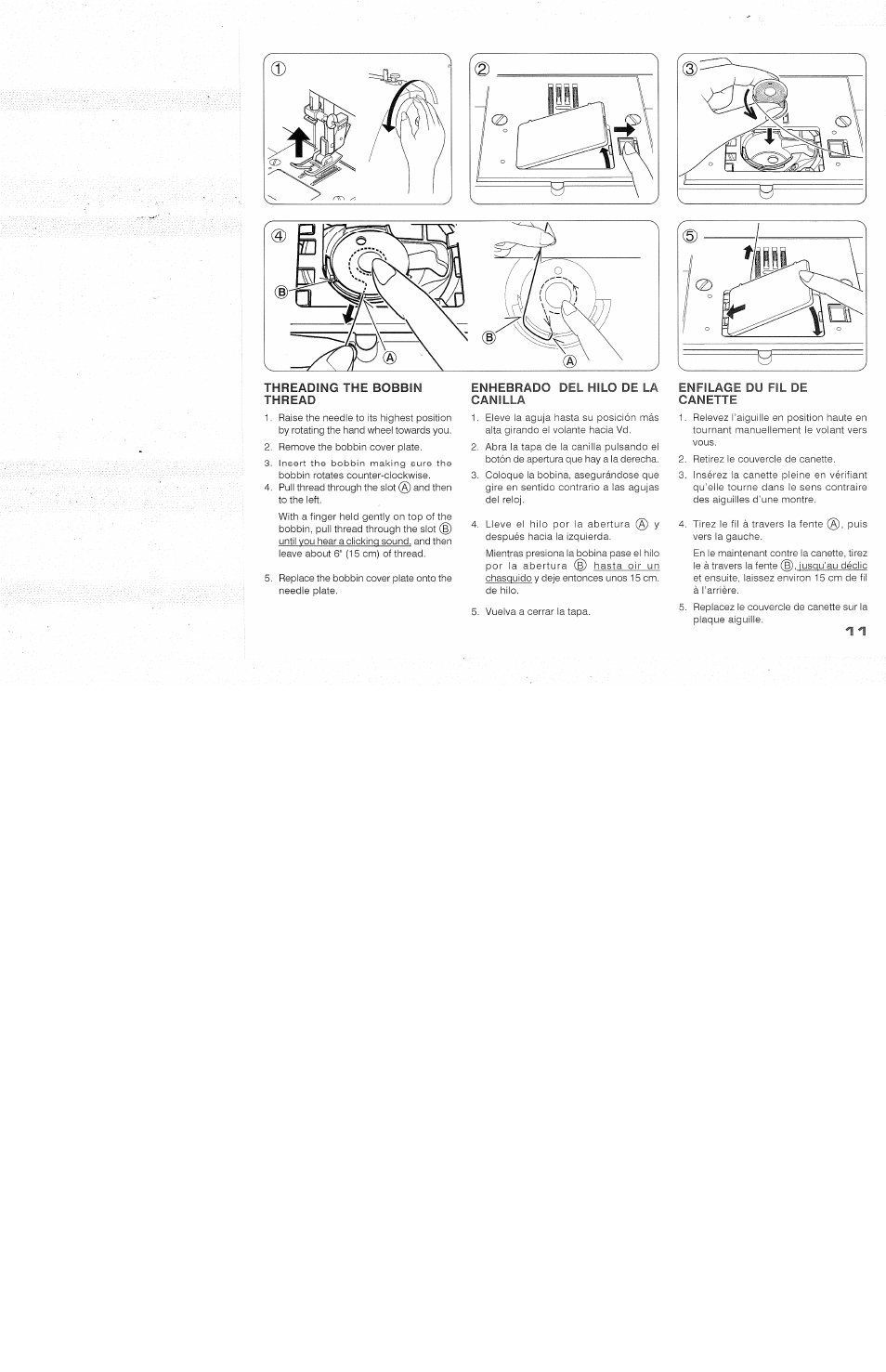 Threading the bobbin thread, Enhebrado, Canilla | Enfilage du fil de canette, Enfiiage du fii de canette | SINGER 118 FEATHERWEIGHT II User Manual | Page 13 / 44