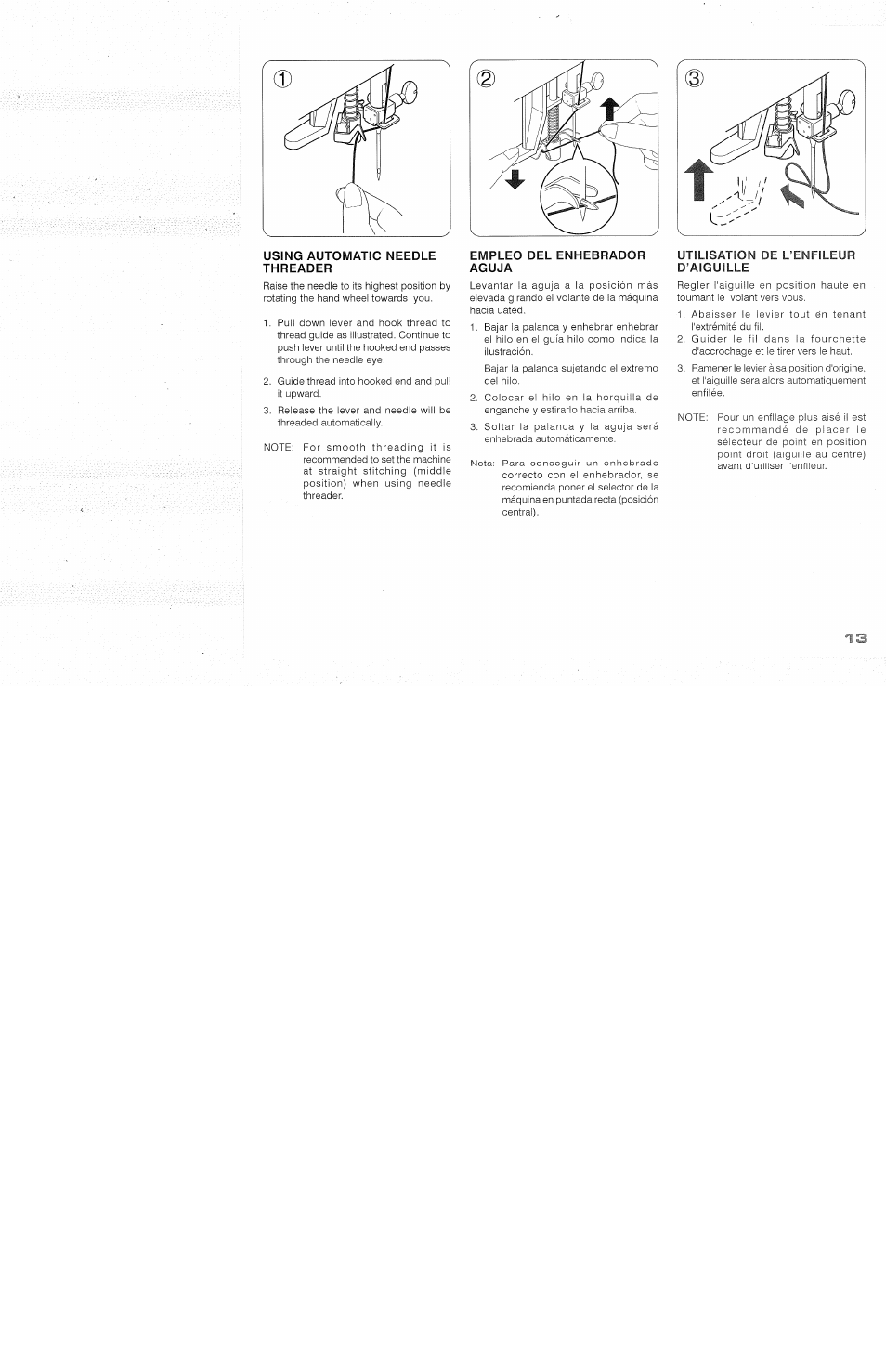 Using automatic needle threader, Empleo del enhebrador aguja, Utilisation de l’enfileur | D’aiguille, Using automatic needie threader, Empieo dei enhebrador aguja | SINGER 118 FEATHERWEIGHT II User Manual | Page 15 / 44