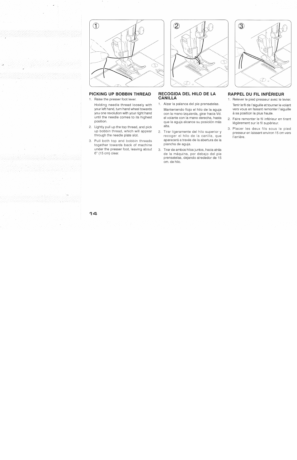 Picking up bobbin thread, Recogida del hilo de la canilla, Rappel du fil inferieur | Recogida dei hiio de ia caniiia, Rappei du fii inférieur | SINGER 118 FEATHERWEIGHT II User Manual | Page 16 / 44