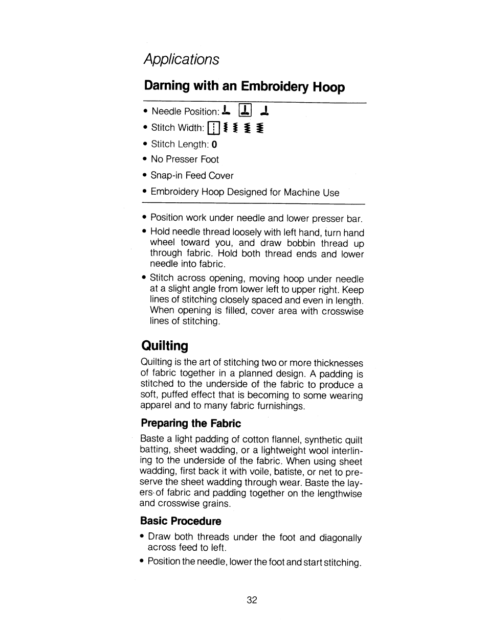 Darning with an embroidery hoop, Quilting, Preparing the fabric | Basic procedure, Applications | SINGER 1263 User Manual | Page 33 / 73