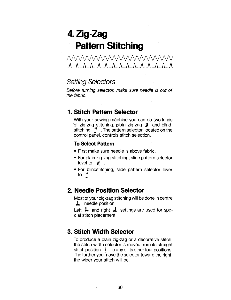 Zig-zag pattern stitching, Stitch pattern selector, To select pattern | Needle position selector, Stitch width selector, Setting selectors, A..a..a..a..a..a..a..a..a..a..a..a..a..a..a | SINGER 1263 User Manual | Page 37 / 73