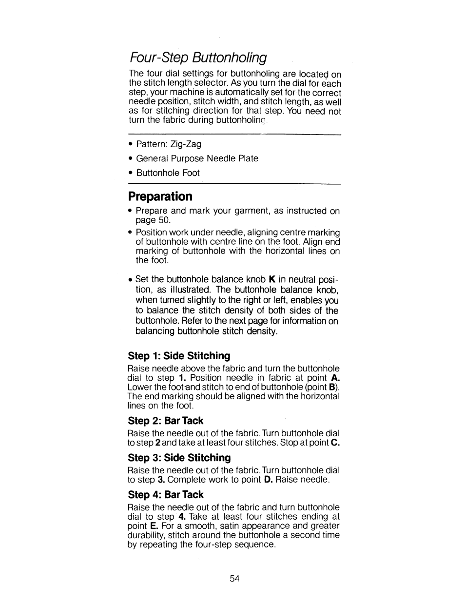 Preparation, Step 1: side stitching, Step 2: bar tack | Step 3: side stitching, Step 4: bar tack, Four-step buttonholing | SINGER 1263 User Manual | Page 55 / 73