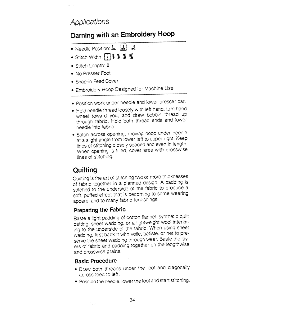 Applications, Darning with an embroidery hoop, Quilting | Preparing the fabric, Basic procedure, I i 1 1 | SINGER 1280 User Manual | Page 35 / 89