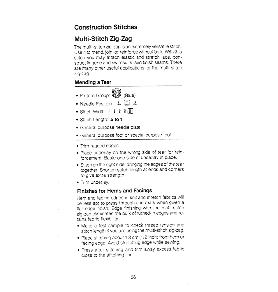 Construction stitches mufti-stitch zig-zag, Mending a tear, Finishes for hems and facings | SINGER 1280 User Manual | Page 57 / 89