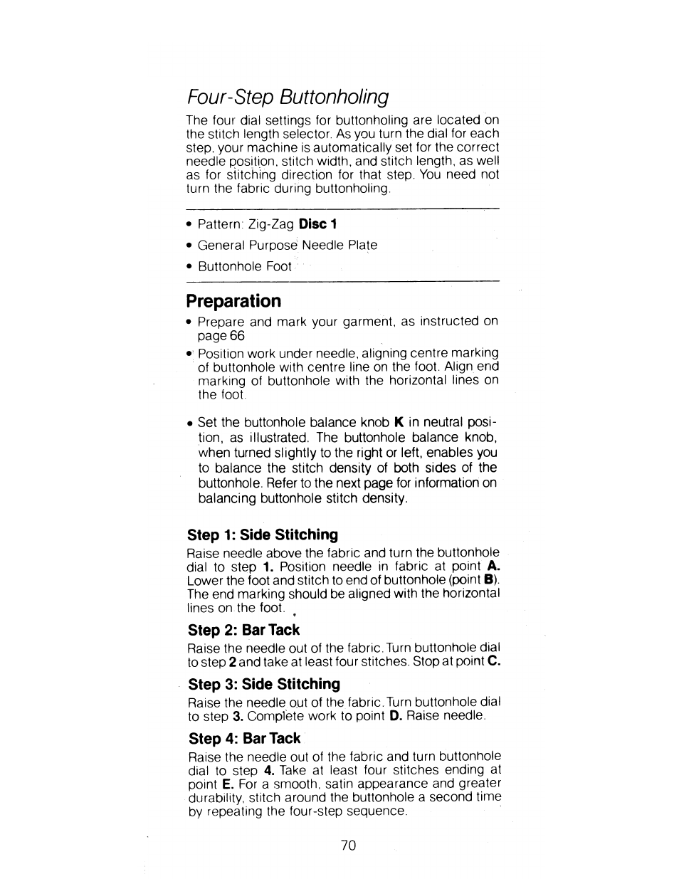 Four-step buttonholing, Preparation, Step 1: side stitching | Step 2: bar tack, Step 3: side stitching, Step 4: bar tack | SINGER 1288 User Manual | Page 71 / 89