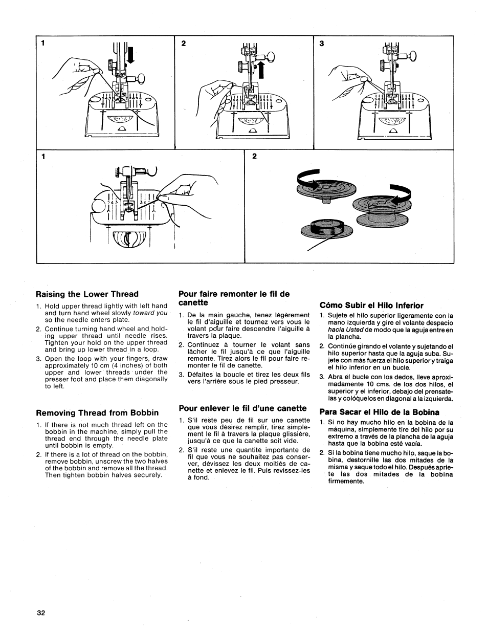 Raising the lower thread, Removing thread from bobbin, Pour faire remonter le fil de canette | Pour enlever le fil d’une canette, Cómo subir el hilo inferior, Para sacar el hilo de la bobina | SINGER 1411 User Manual | Page 34 / 82