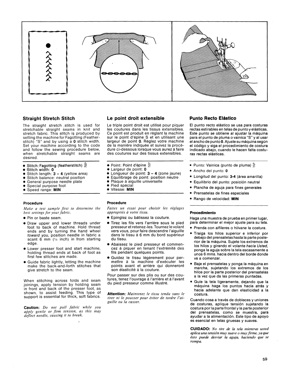 Straight stretch stitch, Procedure, Le point droit extensible | Punto recto elástico | SINGER 1411 User Manual | Page 61 / 82