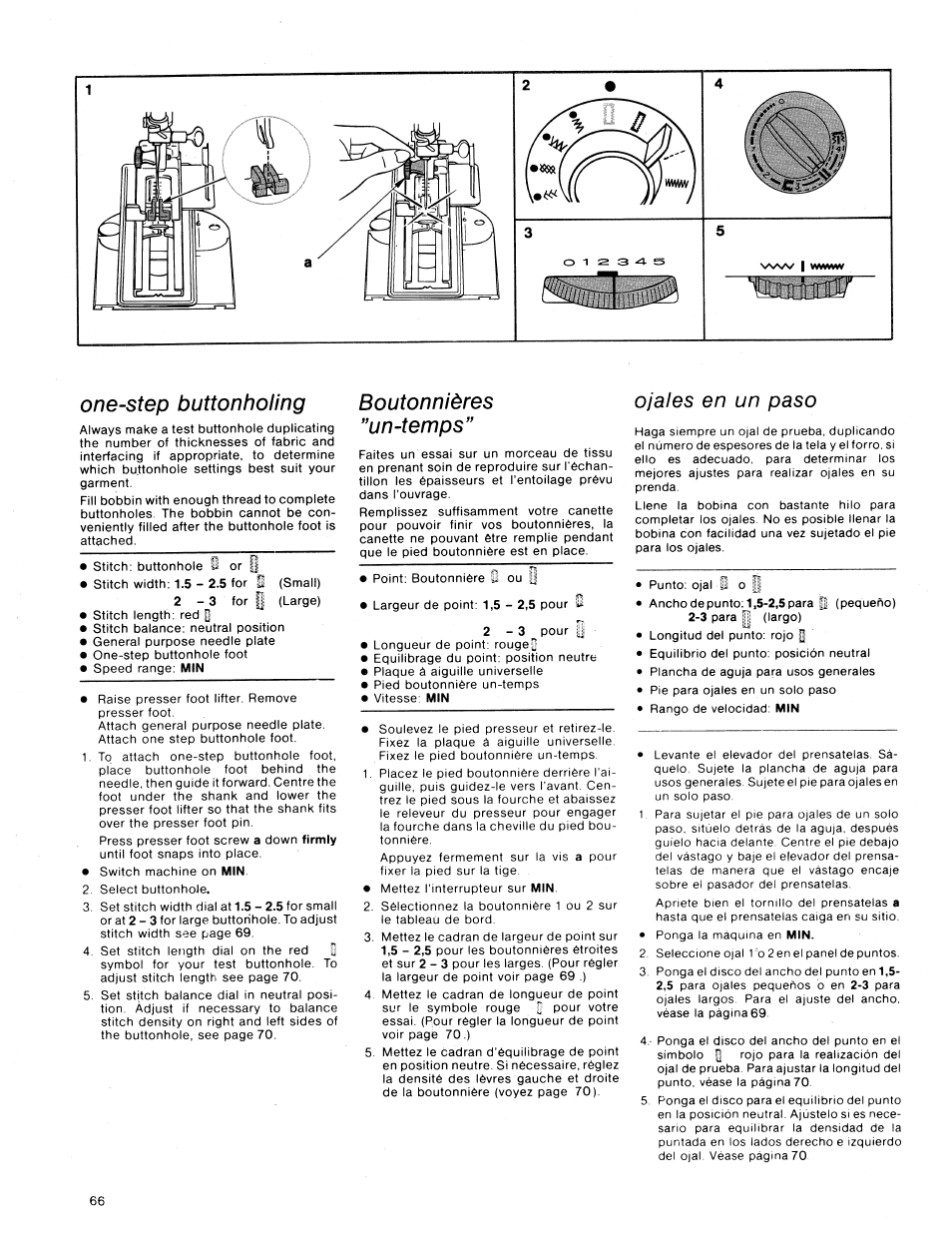 One-step buttonholing, Boutonnières ” un-temps, Ojales en un paso | SINGER 1411 User Manual | Page 68 / 82