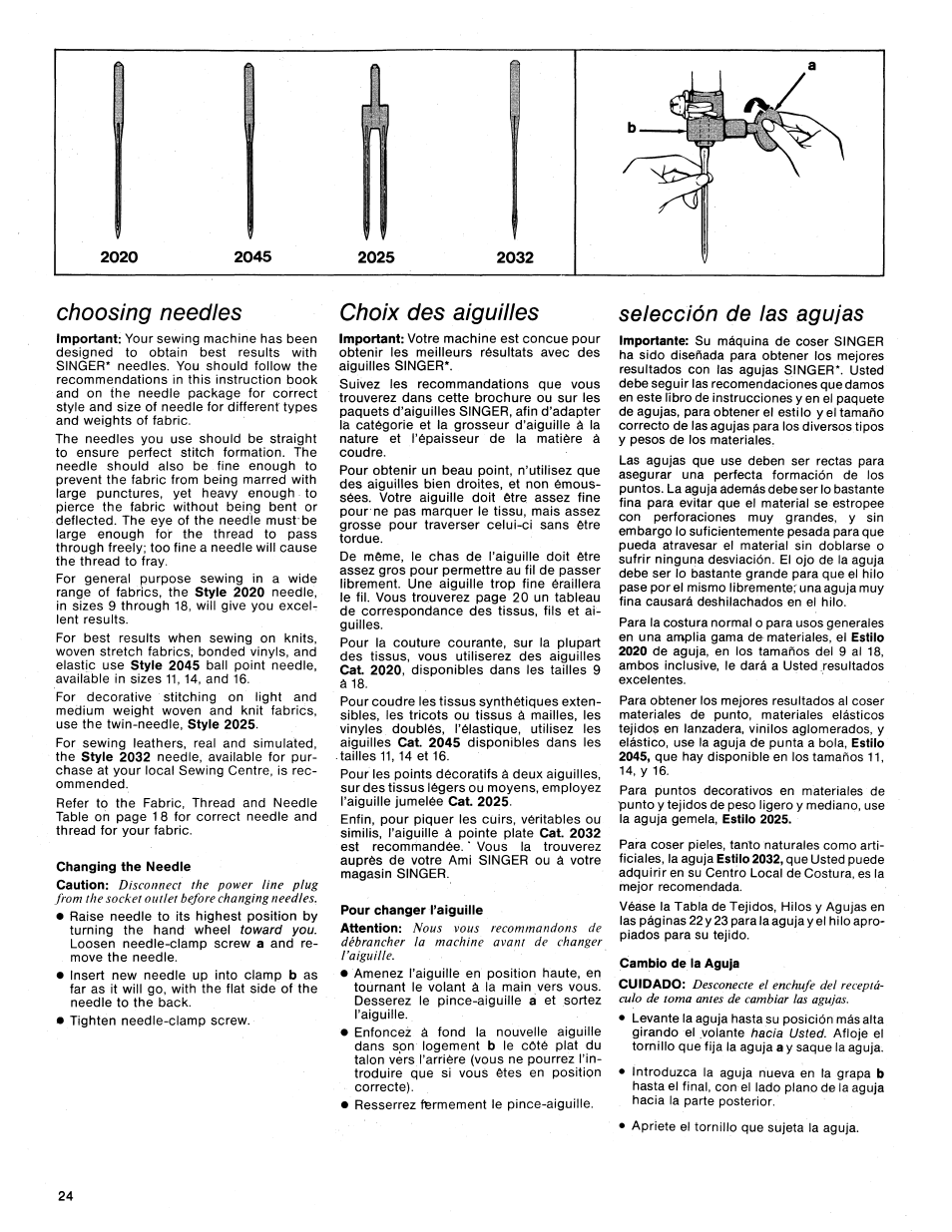Choosing needles, Changing the needle, Choix des aiguilles | Pour changer taiguille, Selección de las agujas, Cambio de la aguja | SINGER 1425 User Manual | Page 25 / 90