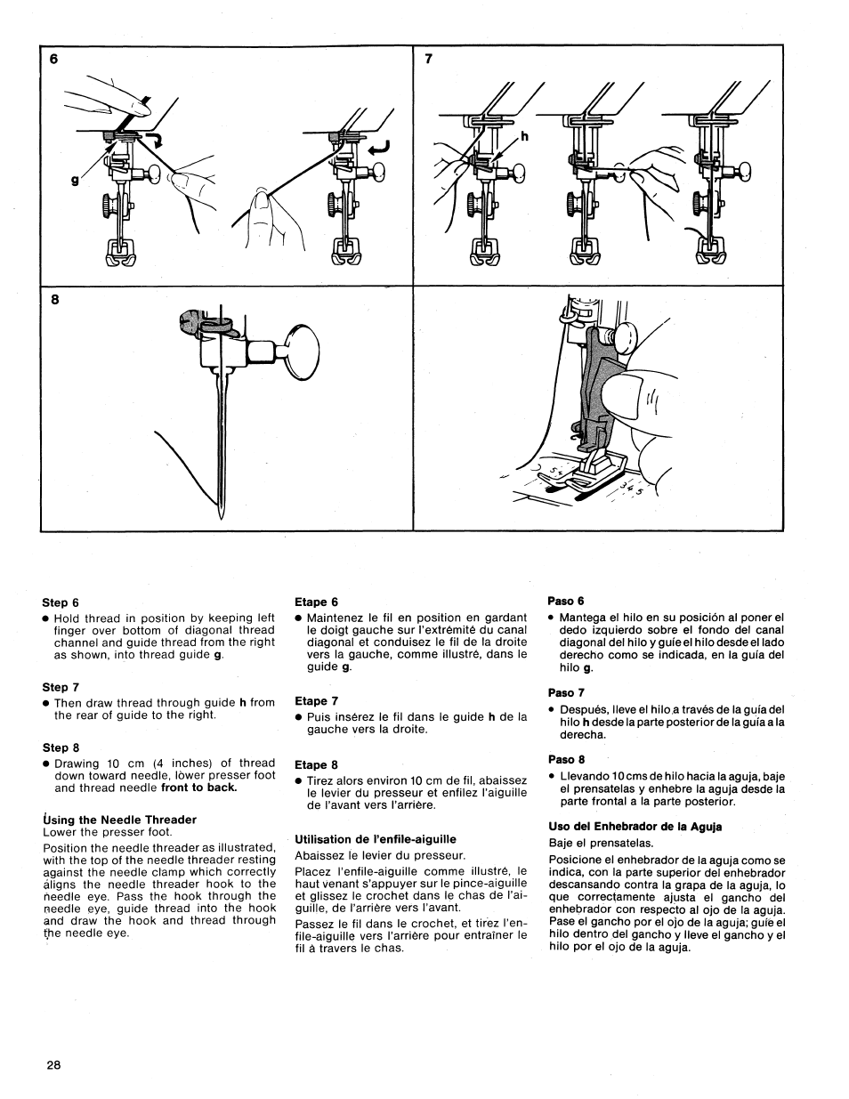 Step 6, Step 7, Step 8 | Using the needle threader, Etape 6, Etape 7, Etape 8, Utilisation de l’enfile-aiguille, Paso 6, Paso 7 | SINGER 1425 User Manual | Page 29 / 90