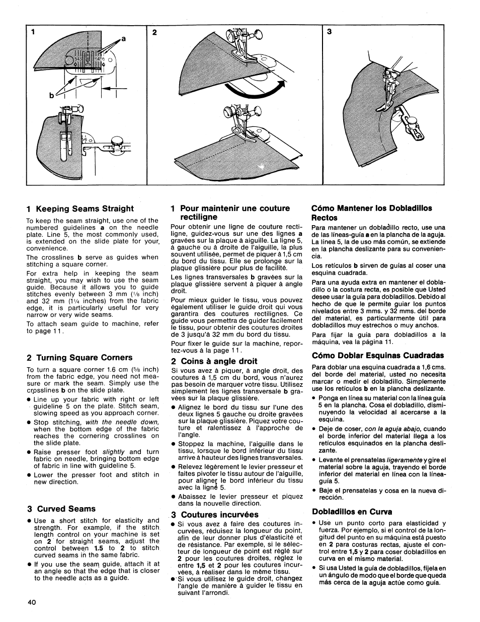 1 keeping seams straight, 2 turning square corners, 3 curved seams | 1 pour maintenir une couture rectiligne, 2 coins à angle droit, 3 coutures incurvées, Cómo mantener los dobladillos rectos, Cómo doblar esquinas cuadradas, Dobladillos en curva, Keeping seams straight | SINGER 1425 User Manual | Page 41 / 90