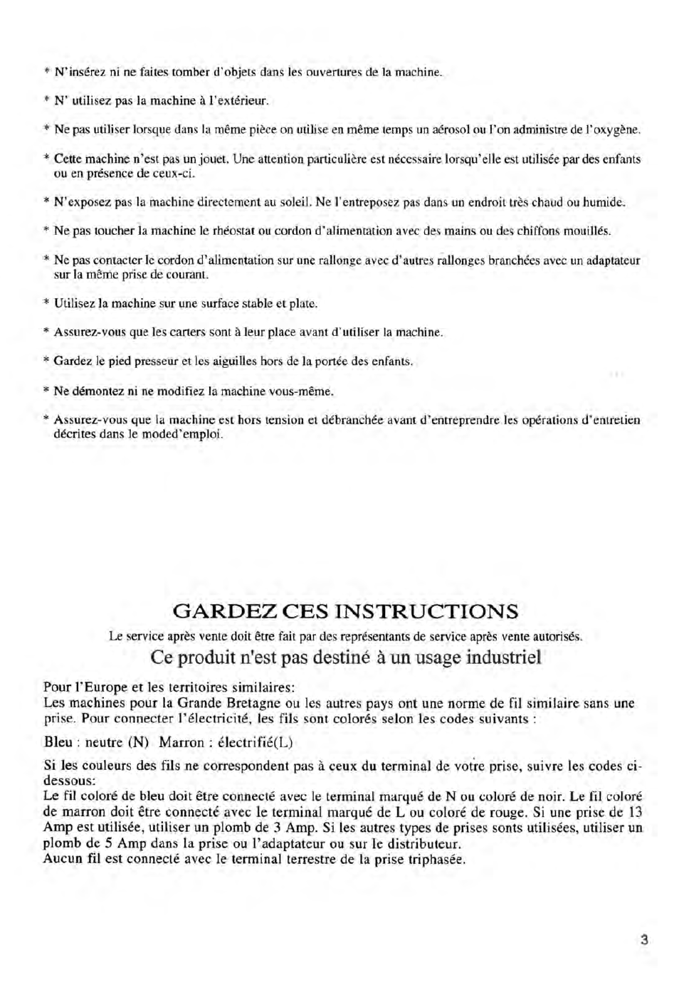 Gardez ces instructions, Ce produit n'est pas destiné à un usage industriel | SINGER 14ET754 User Manual | Page 109 / 158