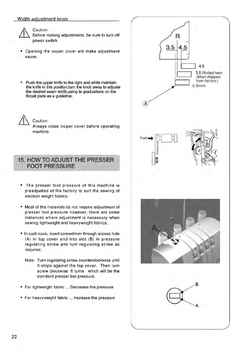 Width adjustment knob, How to adjust the presser foot pressure | SINGER 14ET754 User Manual | Page 24 / 158