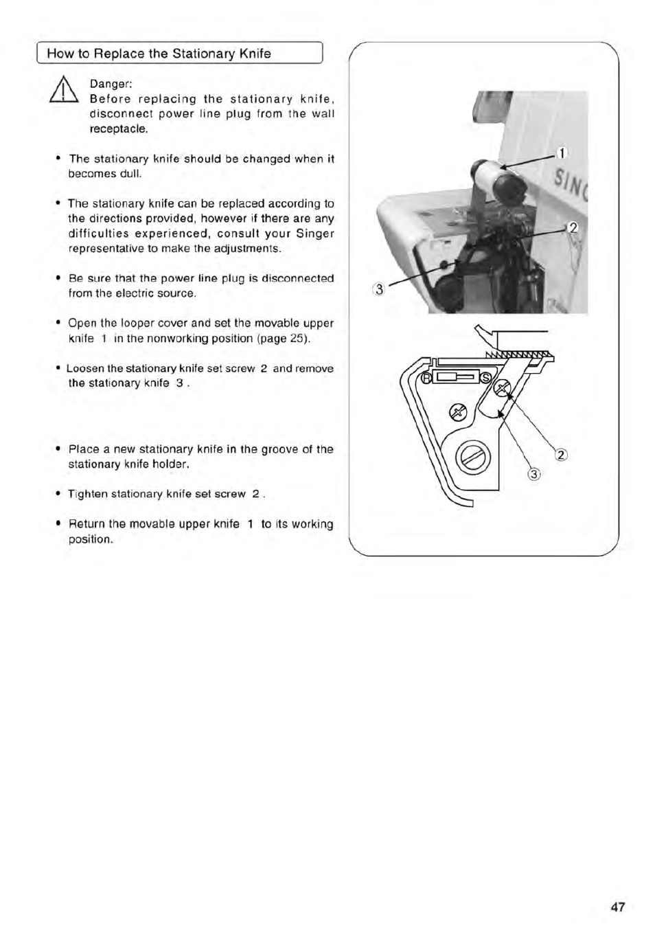 I how to replace the stationary knife, How to replace the stationary knife | SINGER 14ET754 User Manual | Page 49 / 158