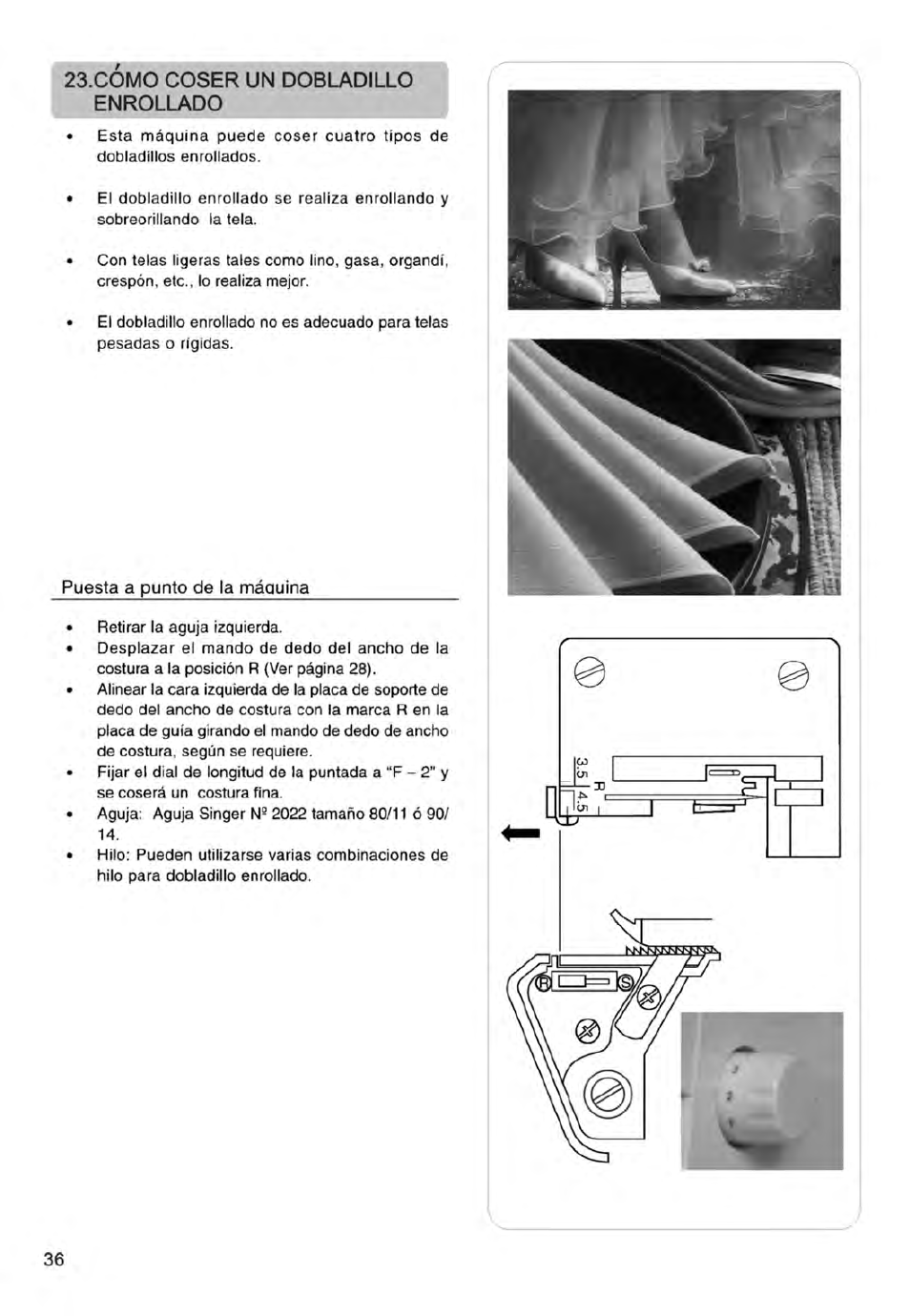 Como coser un dobladillo enrollado, Puesta a punto de la máquina, Cómo coser un dobladillo enrollado | SINGER 14ET754 User Manual | Page 90 / 158