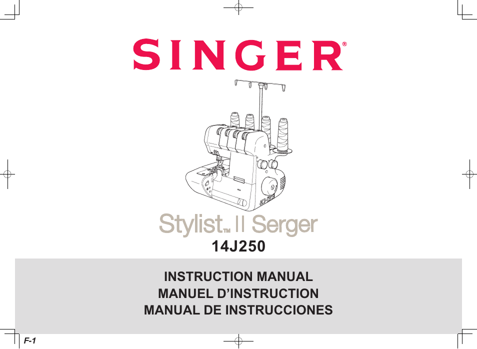 SINGER 14J250 Stylist Serger User Manual | 67 pages