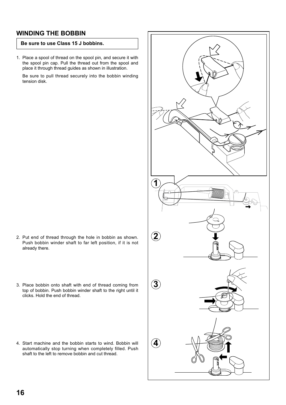 Winding the bobbin | SINGER 7258 STYLIST Instruction Manual User Manual | Page 16 / 84
