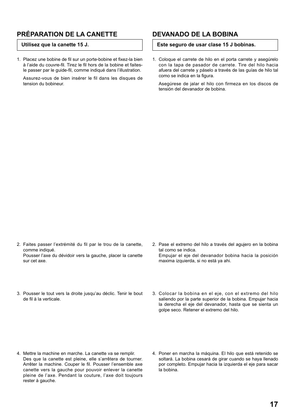 Préparation de la canette, Devanado de la bobina | SINGER 7258 STYLIST Instruction Manual User Manual | Page 17 / 84