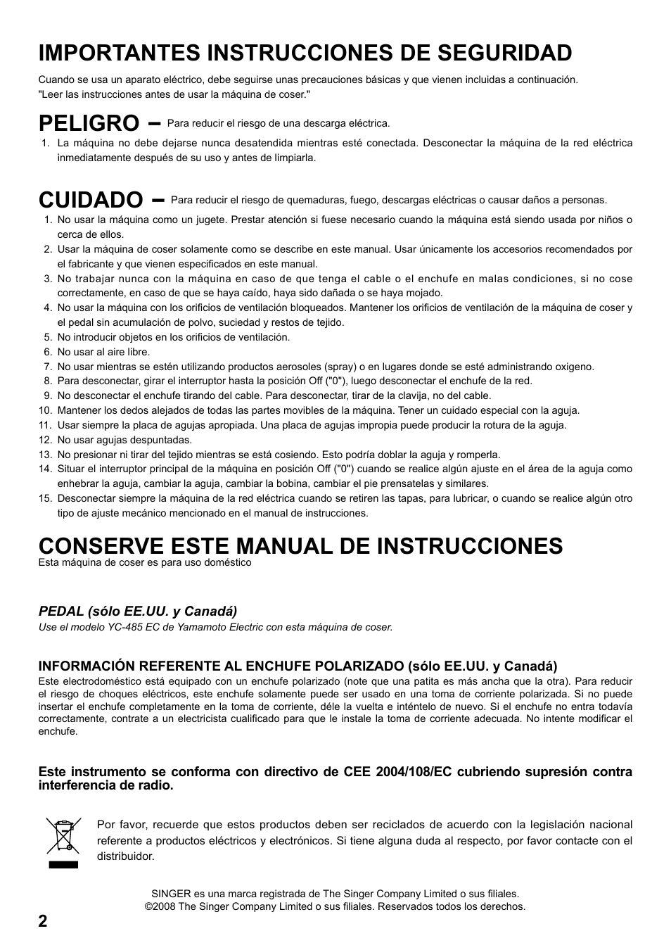 Importantes instrucciones de seguridad, Peligro, Cuidado | Conserve este manual de instrucciones | SINGER 7258 STYLIST Instruction Manual User Manual | Page 2 / 84