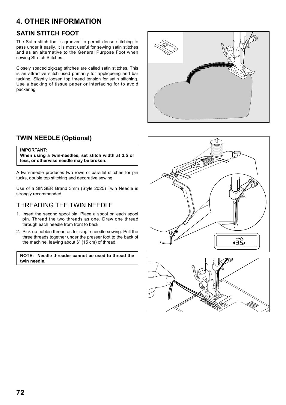 72 4. other information, Satin stitch foot, Twin needle (optional) | Threading the twin needle | SINGER 7258 STYLIST Instruction Manual User Manual | Page 72 / 84