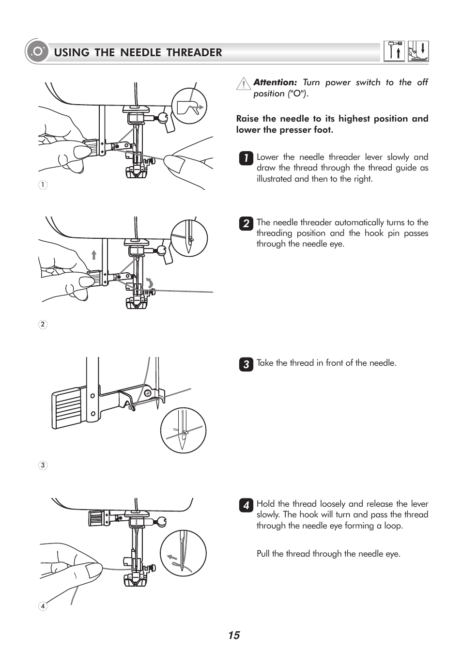 15 using the needle threader | SINGER 9100 User Manual | Page 20 / 84